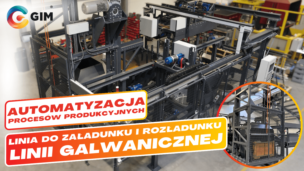 Linia do załadunku i rozładunku linii galwanicznej GIM